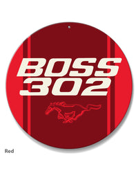 BOSS 302 c.i. V8 Engine Emblem 1969 - 1970 Round Aluminum Sign