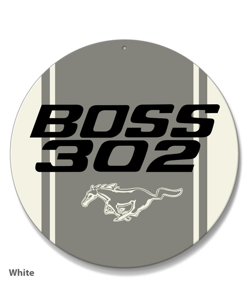 BOSS 302 c.i. V8 Engine Emblem 1969 - 1970 Round Aluminum Sign