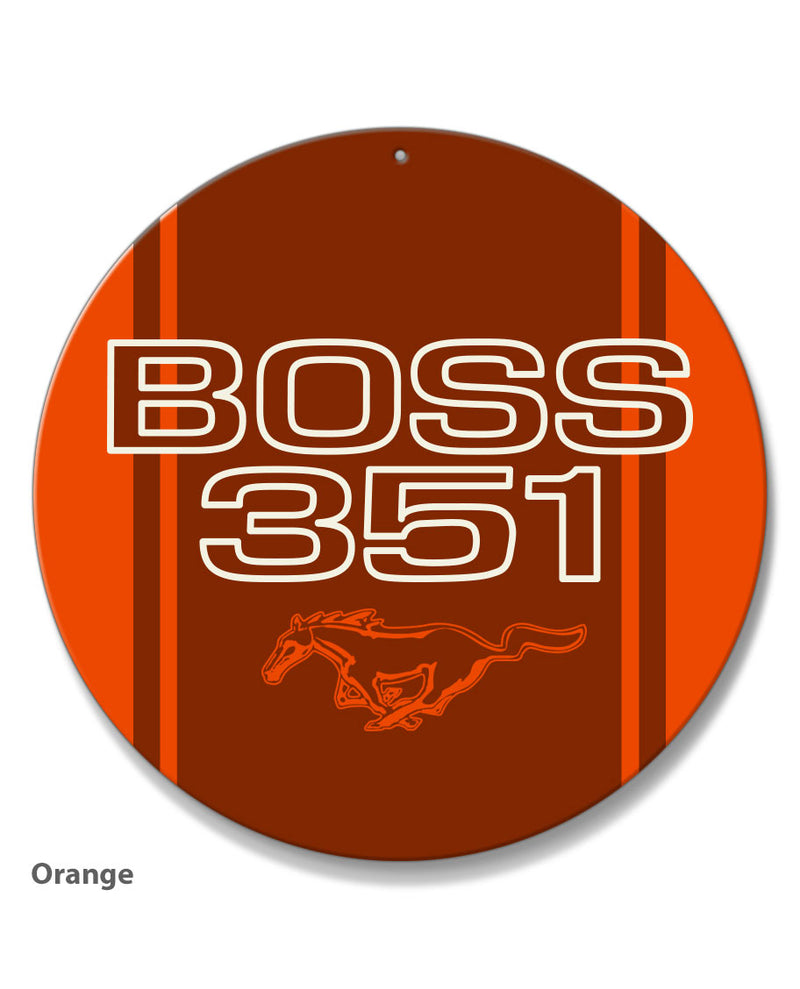 BOSS 351 c.i. V8 Engine Emblem 1971 Round Aluminum Sign