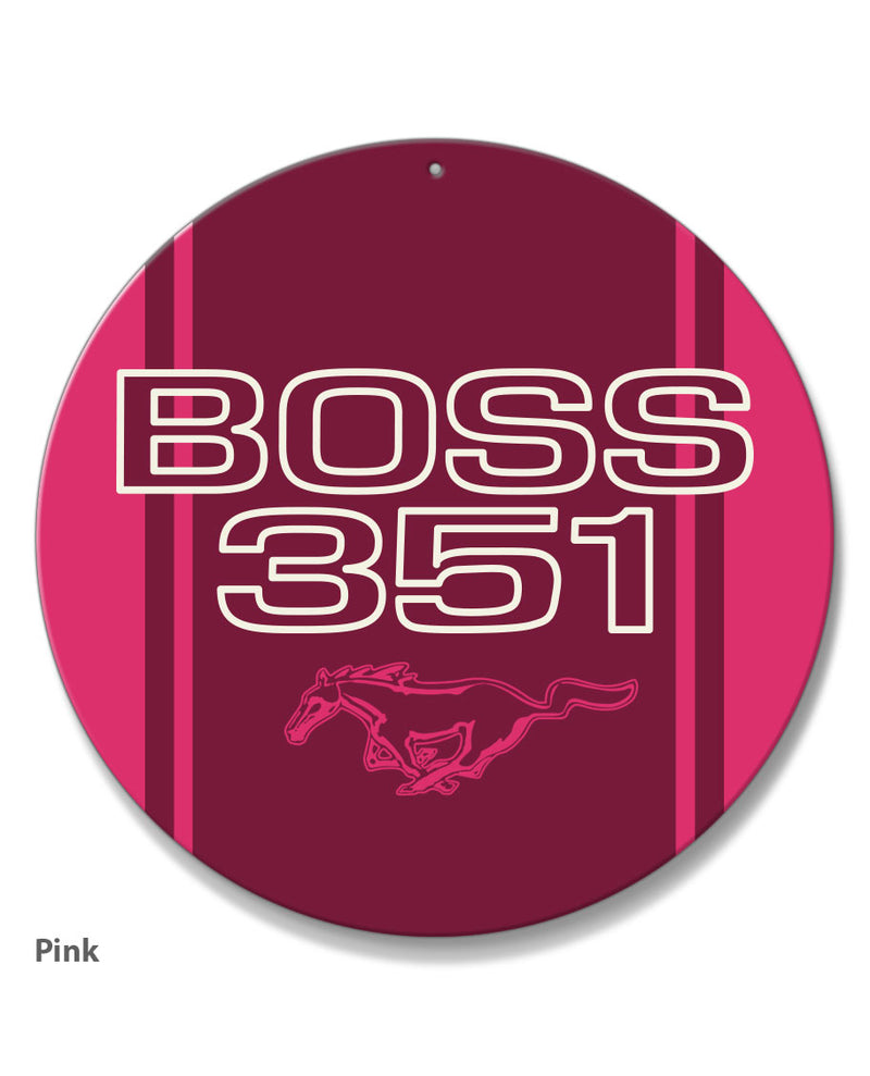 BOSS 351 c.i. V8 Engine Emblem 1971 Round Aluminum Sign