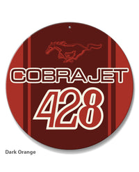 Cobra Jet 428 c.i. V8 Engine Emblem 1968 - 1970 Round Aluminum Sign