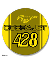 Cobra Jet 428 c.i. V8 Engine Emblem 1968 - 1970 Round Aluminum Sign