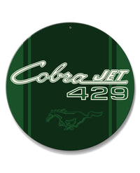 Cobra Jet 429 c.i. Emblem 1968 - 1970 Mustang Round Aluminum Sign