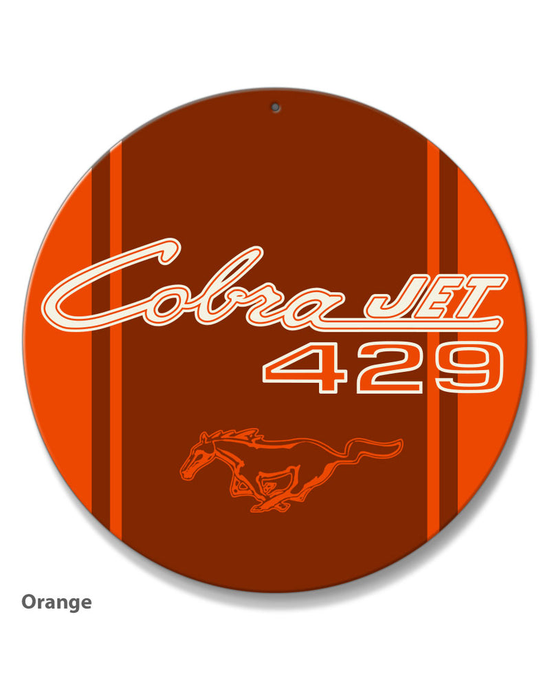 Cobra Jet 429 c.i. Emblem 1968 - 1970 Mustang Round Aluminum Sign