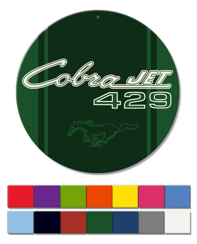 Cobra Jet 429 c.i. Emblem 1968 - 1970 Mustang Round Aluminum Sign