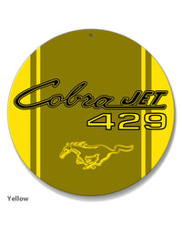 Cobra Jet 429 c.i. Emblem 1968 - 1970 Mustang Round Aluminum Sign