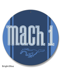 Ford Mustang Mach 1 Emblem Round Aluminum Sign