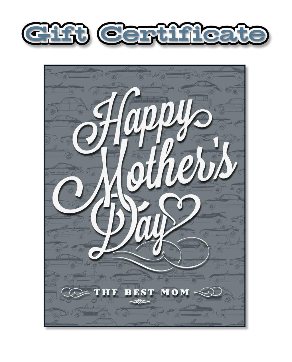 Gift Certificate - Mother's Day!