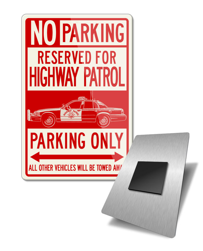 Ford Crown Victoria Highway Patrol Reserved Parking Fridge Magnet
