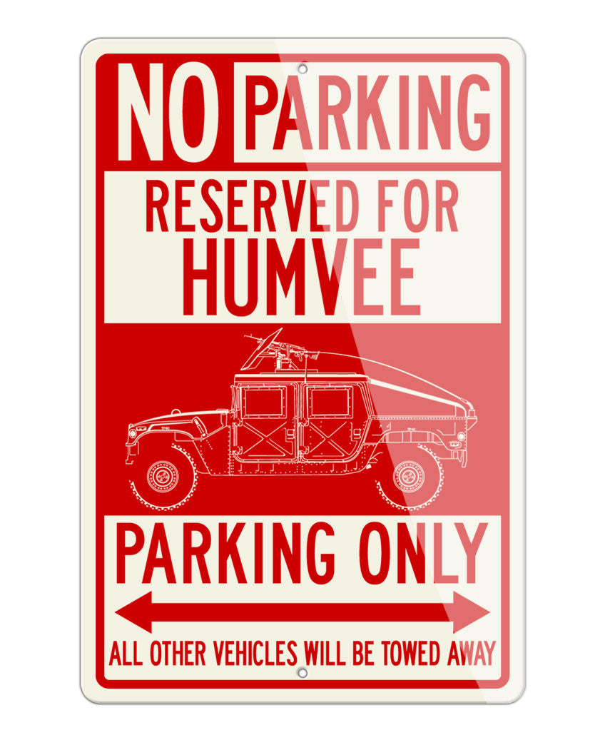Hummer H1 Military Slantback 4x4 Reserved Parking Only Sign