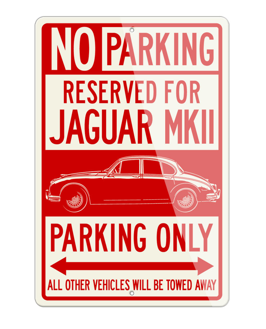 Jaguar MKII Sedan Reserved Parking Only Sign