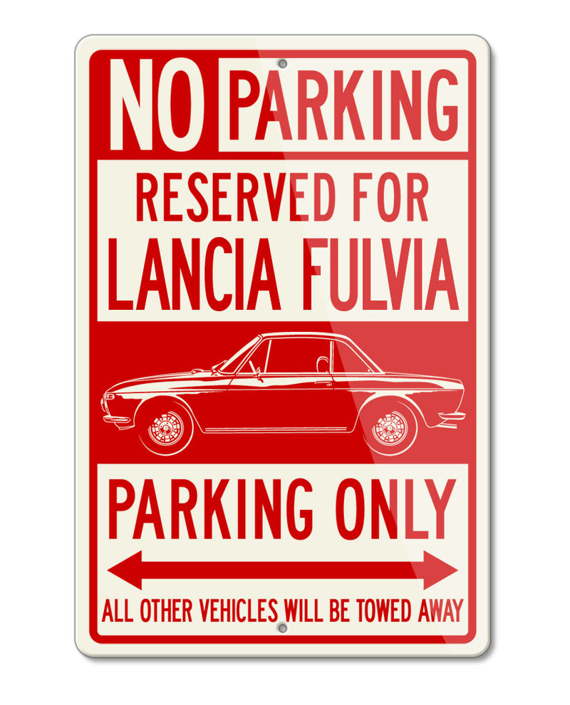 Lancia Fulvia Coupe Series I Reserved Parking Only Sign