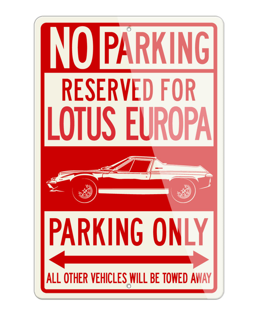 Lotus Europa Twin Cam Reserved Parking Only Sign