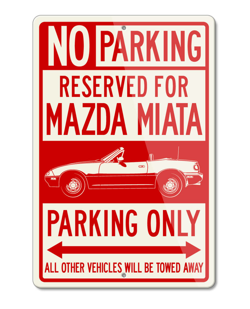 Mazda Miata MX-5 Convertible Reserved Parking Only Sign