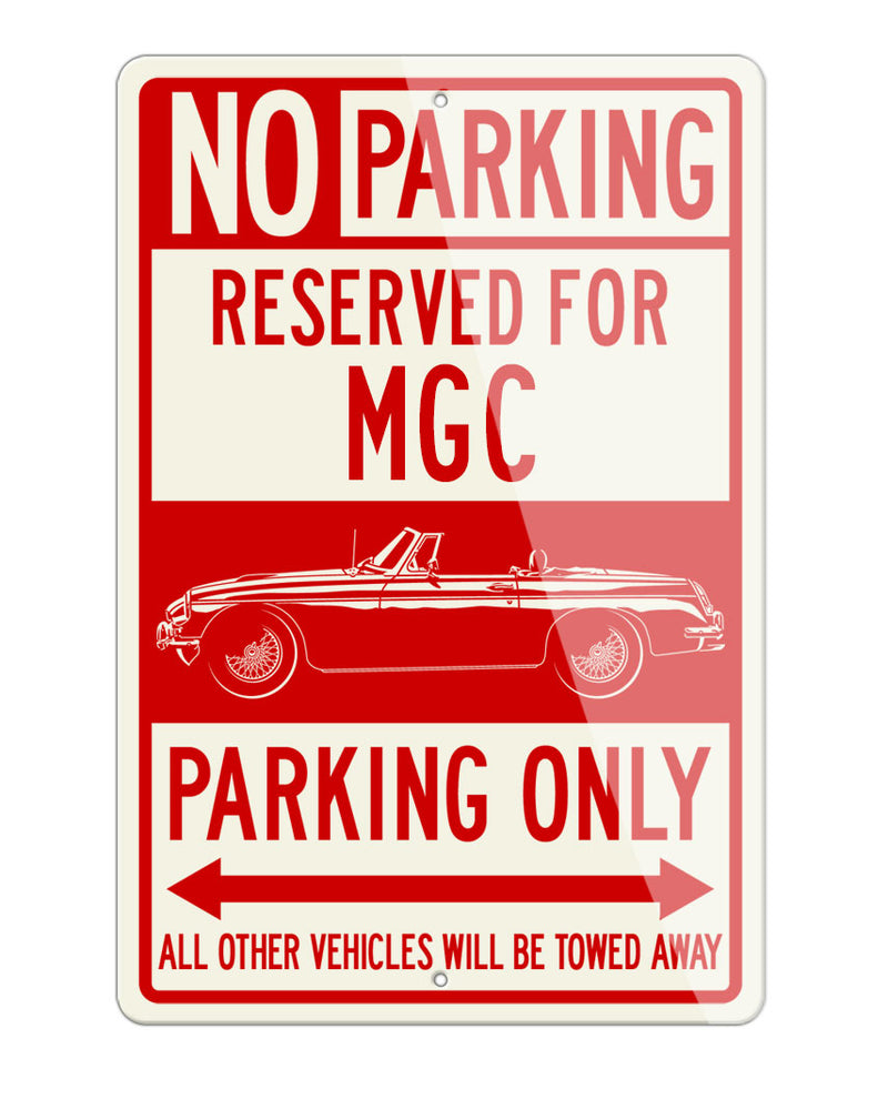 MG MGC Convertible Reserved Parking Only Sign