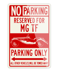 MG TF Roadster Reserved Parking Only Sign