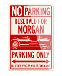 Morgan Three-Wheeler Aero Super Sport Reserved Parking Only Sign