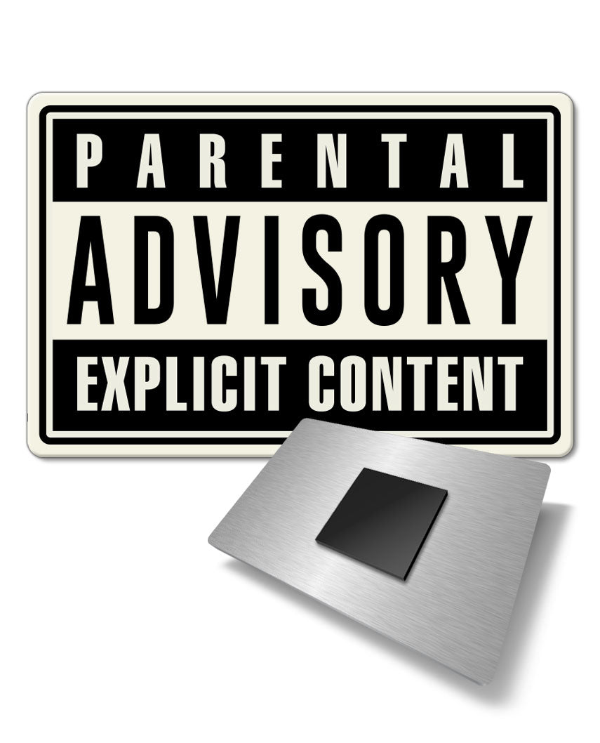 Parental Advisory Explicit Content Fridge Magnet