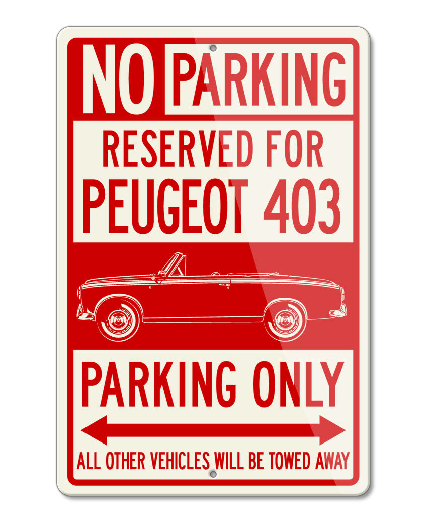 Peugeot 403 Convertible Cabriolet Reserved Parking Only Sign