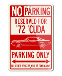 1972 Plymouth Barracuda 'Cuda Coupe Reserved Parking Only Sign