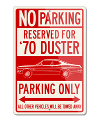 1970 Plymouth Duster Coupe Reserved Parking Only Sign