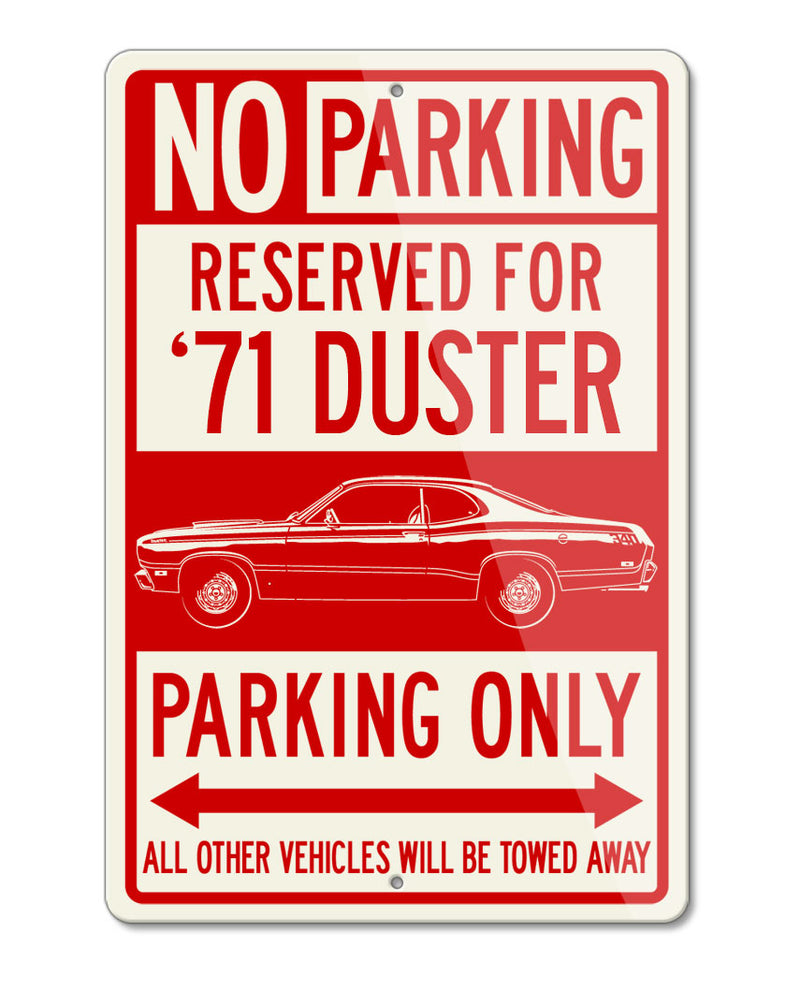 1971 Plymouth Duster Coupe Reserved Parking Only Sign