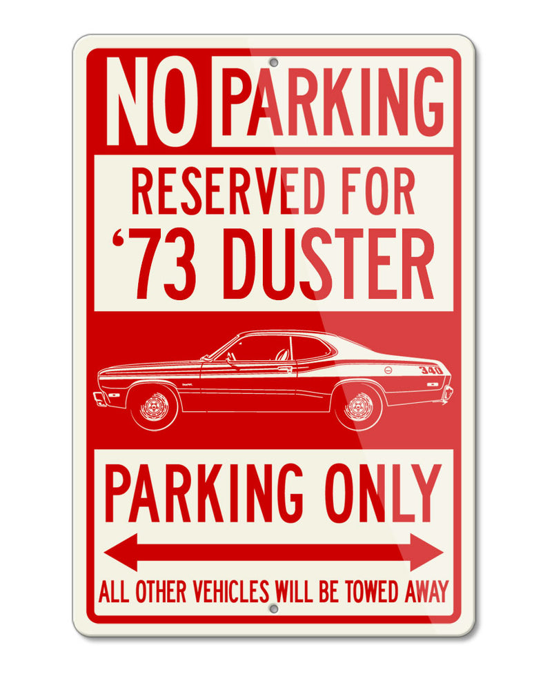 1973 Plymouth Duster Coupe Reserved Parking Only Sign