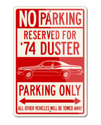 1974 Plymouth Duster Coupe Reserved Parking Only Sign