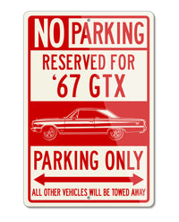 1967 Plymouth GTX Coupe Reserved Parking Only Sign