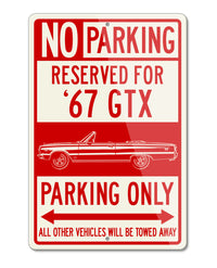 1967 Plymouth GTX Convertible Reserved Parking Only Sign