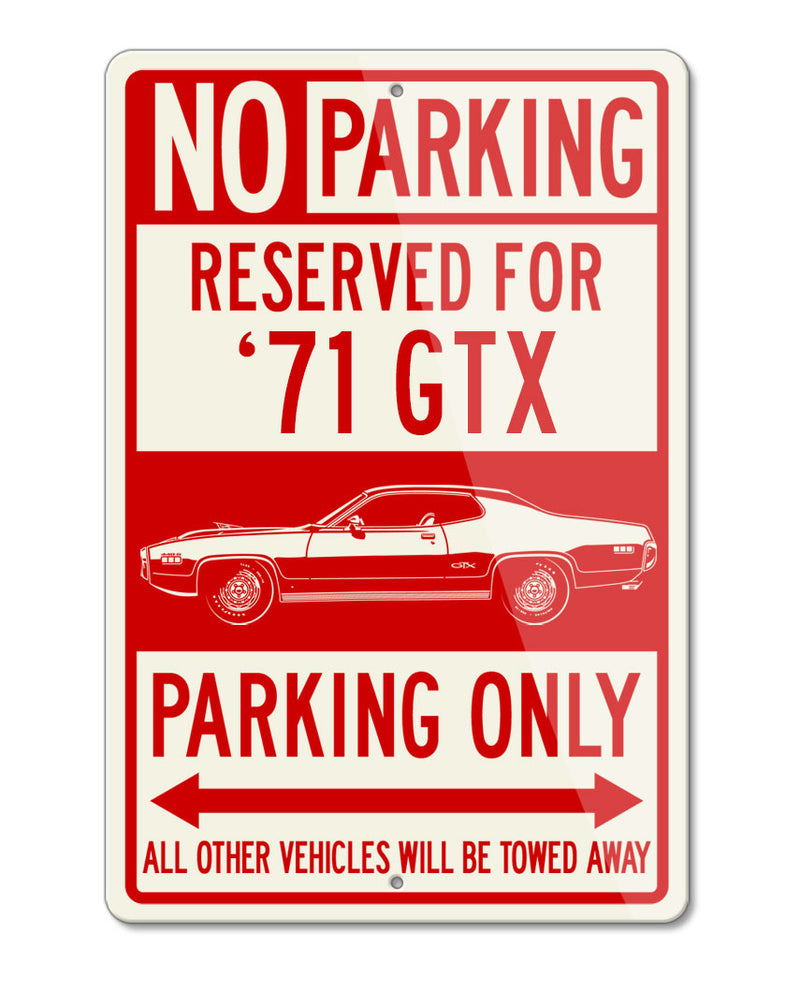 1971 Plymouth GTX 440-6 Coupe Reserved Parking Only Sign