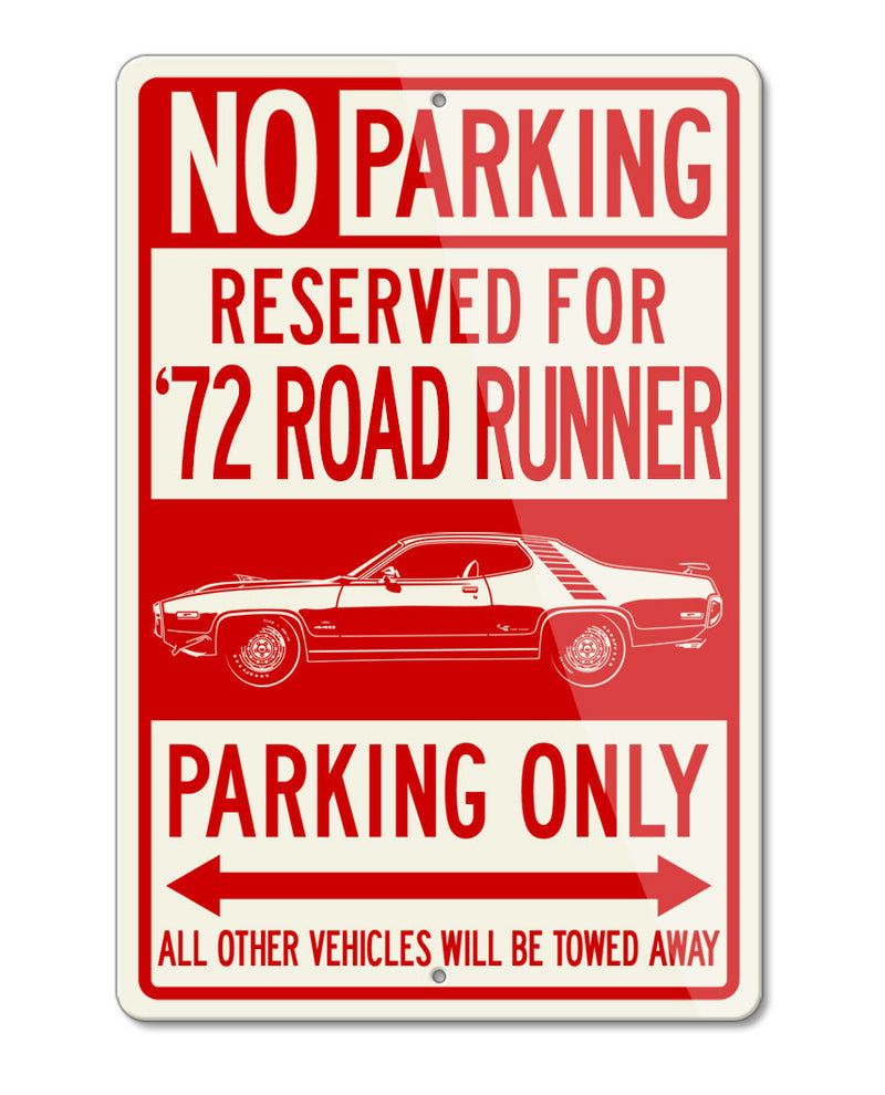 1972 Plymouth Road Runner 440 Coupe Reserved Parking Only Sign