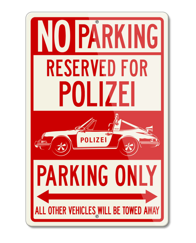 Porsche 911 Targa German Polizei (police) 1971 Reserved Parking Only Sign
