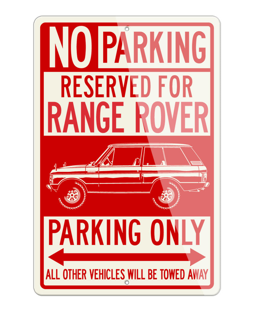 Range Rover Classic Reserved Parking Only Sign – Legend Lines