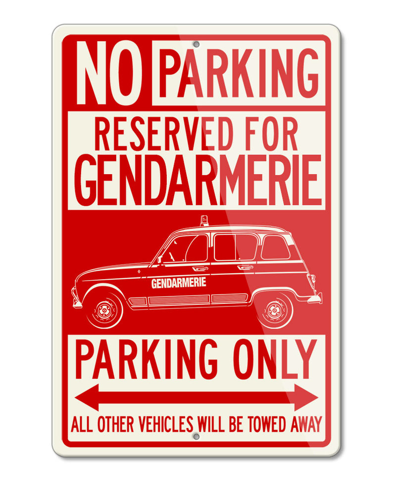 Renault R4 4L Gendarmerie Reserved Parking Only Sign