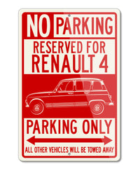 Renault R4 4L 1978 - 1992 Reserved Parking Only Sign
