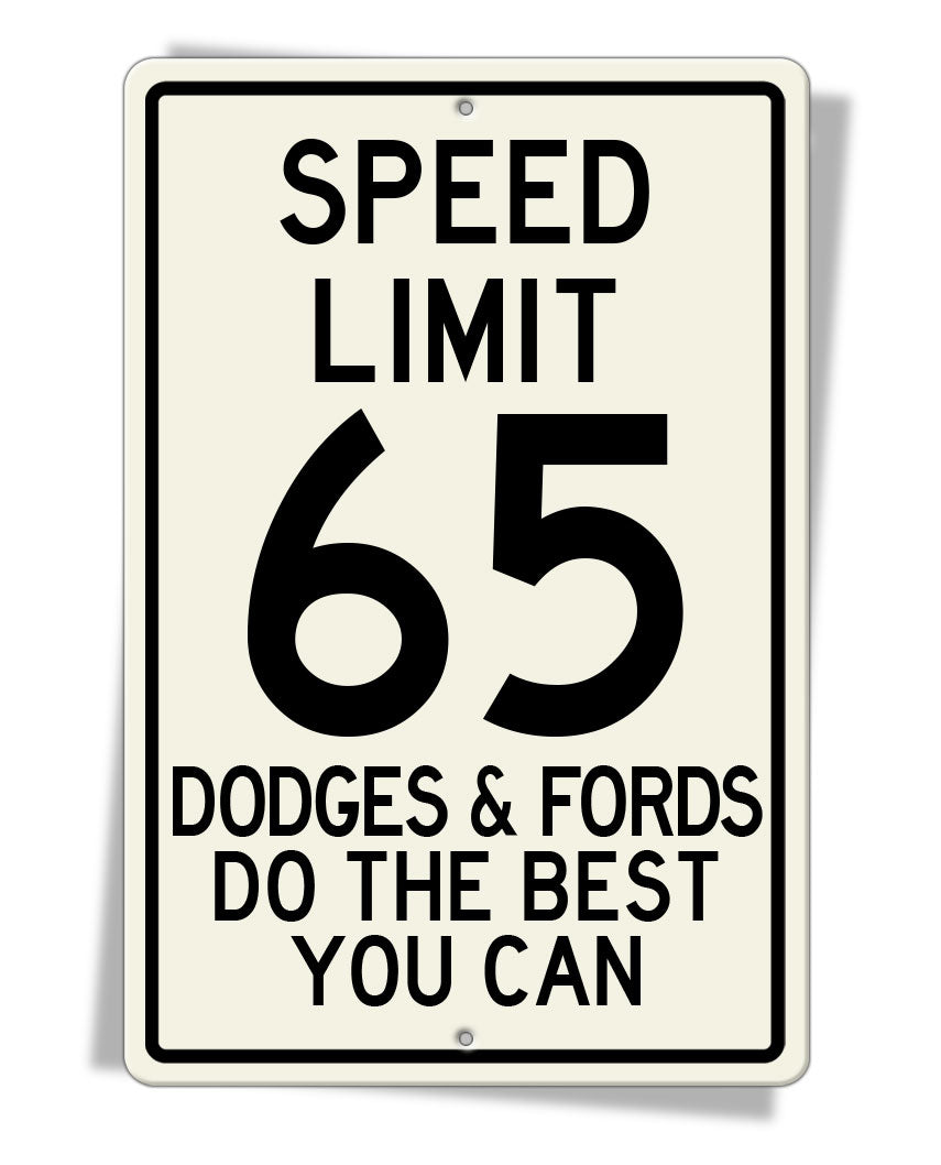Speed Limit 65 - Chevy Owner - Aluminum Sign