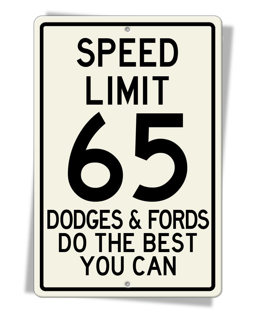 Speed 6 Sign Speed Limit Sign 65