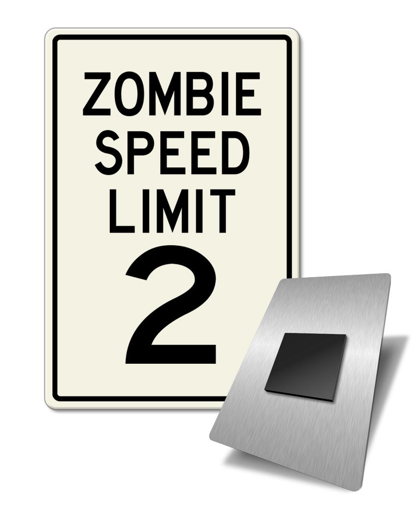 Zombie Speed Limit 2 Fridge Magnet