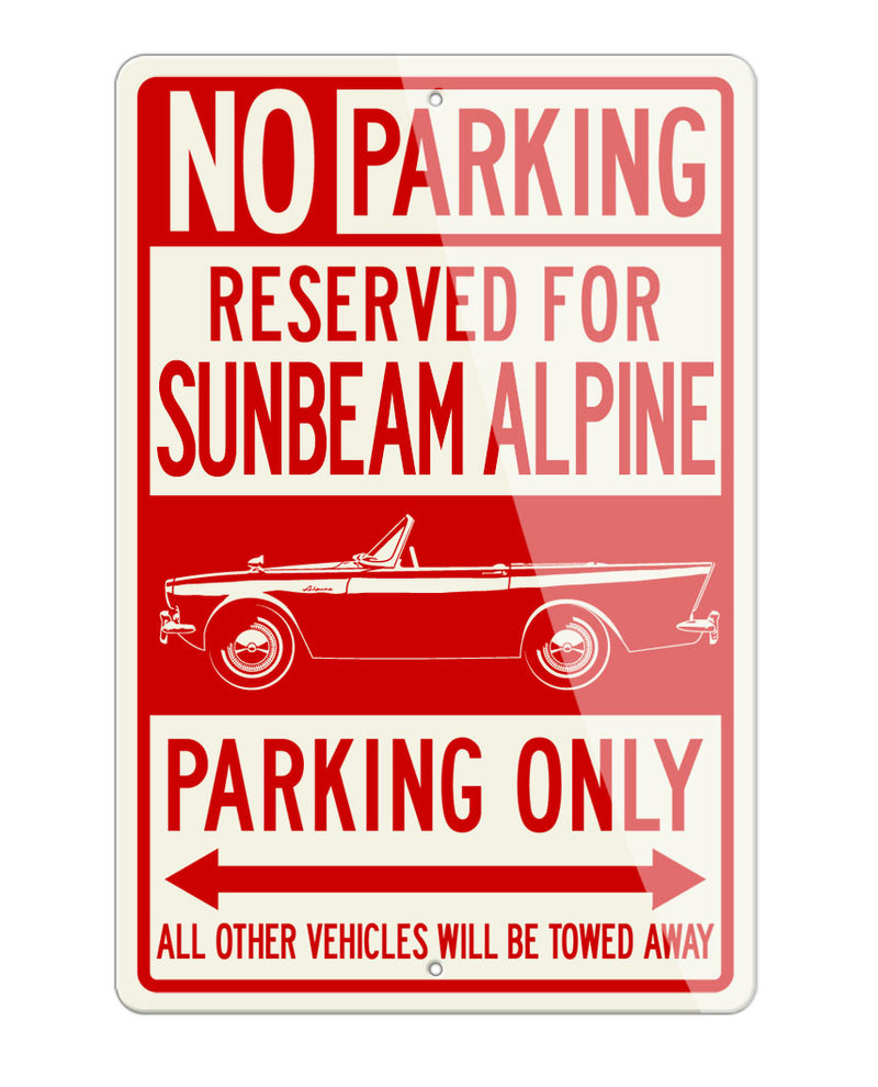 Sunbeam Alpine Series I & II Reserved Parking Only Sign