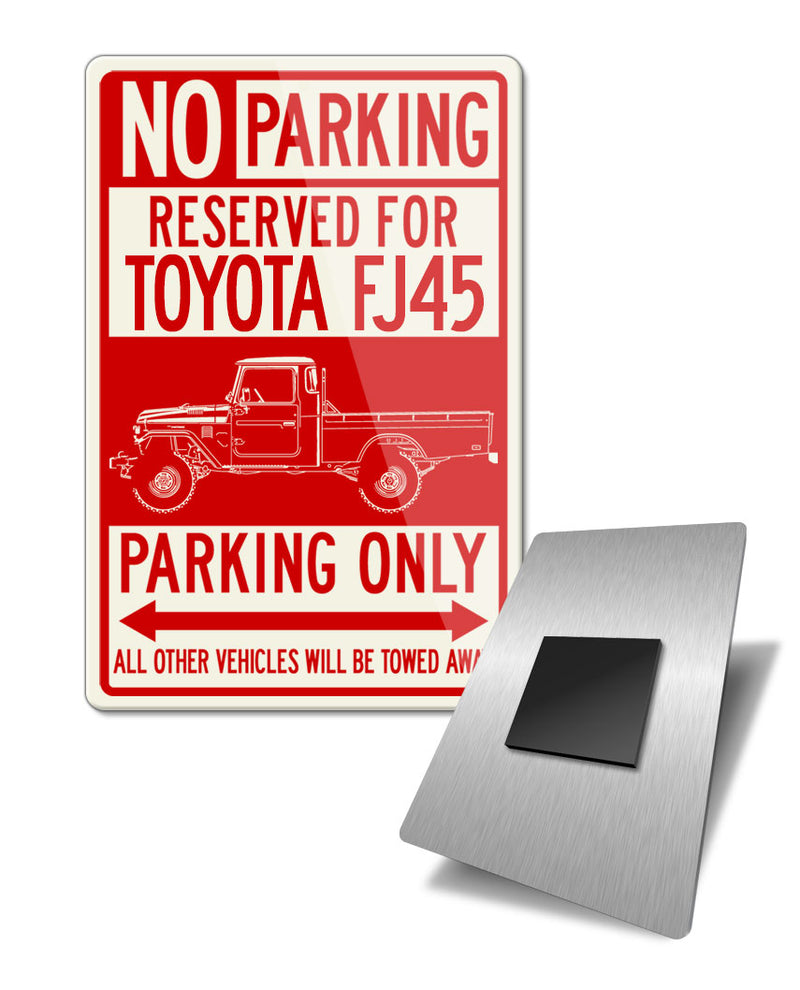 Toyota FJ45 Land Cruiser Pickup Reserved Parking Fridge Magnet
