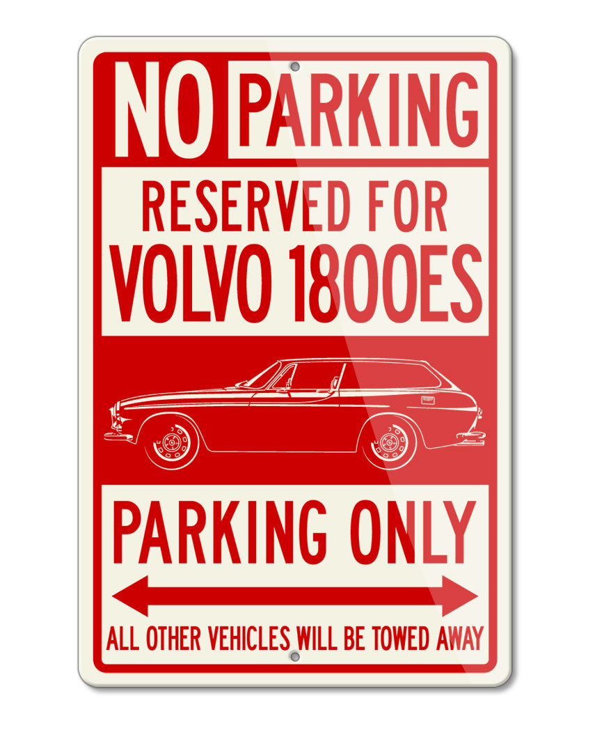 Volvo 1800ES Station Wagon Reserved Parking Only Sign