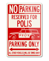 Volvo P220 Station Wagon Swedish Polis (police) 1962 - 1969 Reserved Parking Only Sign