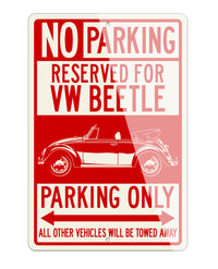 Volkswagen Beetle Convertible Reserved Parking Only Sign