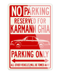 Volkswagen Karmann Ghia Type 34 Reserved Parking Only Sign