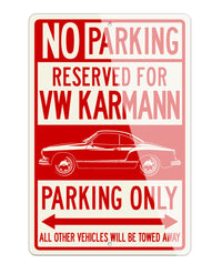 Volkswagen Karmann Ghia Coupe Reserved Parking Only Sign