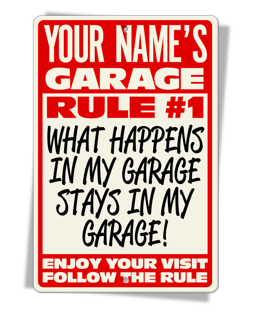 Personalized Garage - Rule #1 - Aluminum Sign